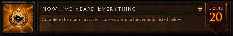 Now I’ve Heard Everything - Conversation Achievement